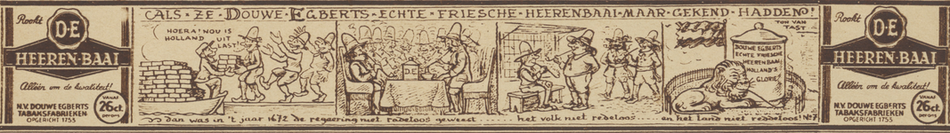 717149 Advertentie in de vorm van een stripverhaaltje van Ton van Tast over het Rampjaar 1672, voor Douwe Egberts ...